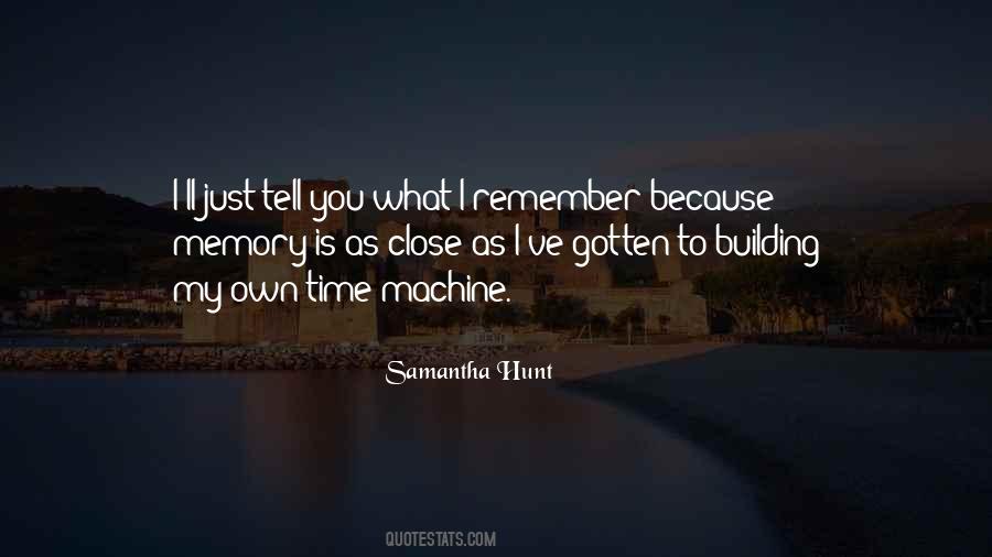 Samantha Hunt Quotes #1219896