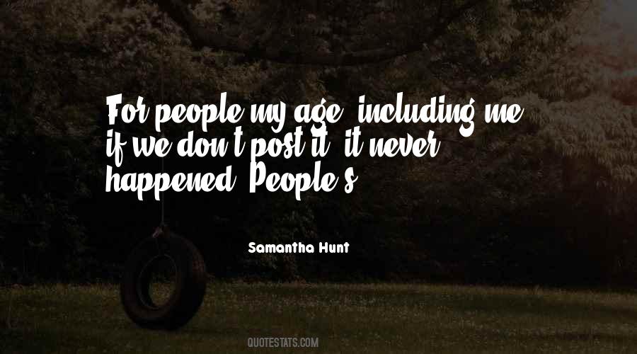Samantha Hunt Quotes #1312772