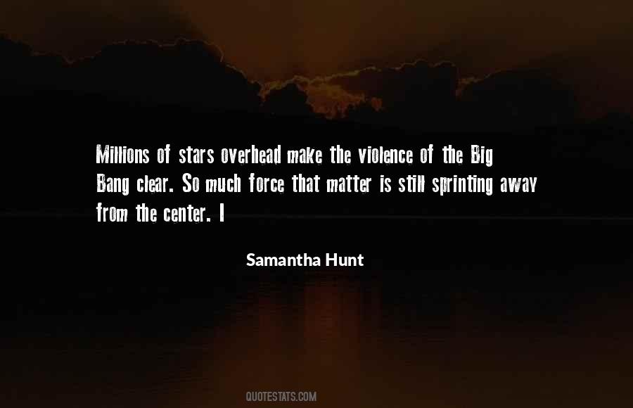 Samantha Hunt Quotes #1627288