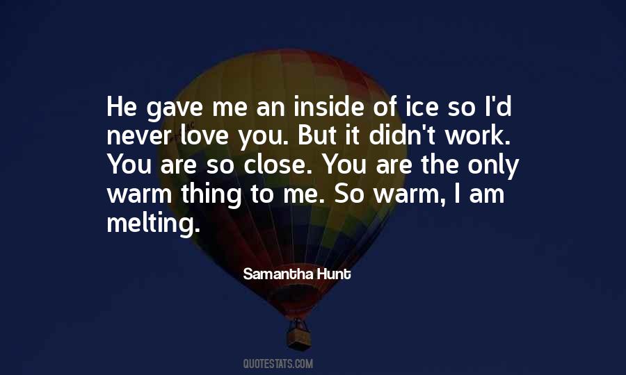 Samantha Hunt Quotes #1708868