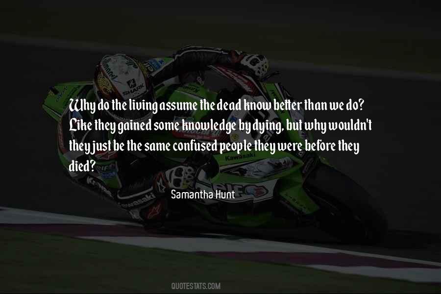 Samantha Hunt Quotes #641636