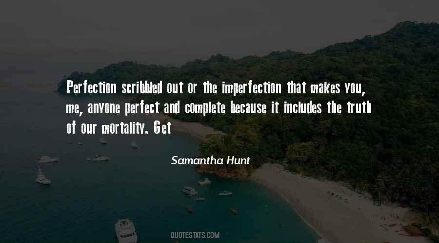 Samantha Hunt Quotes #704022