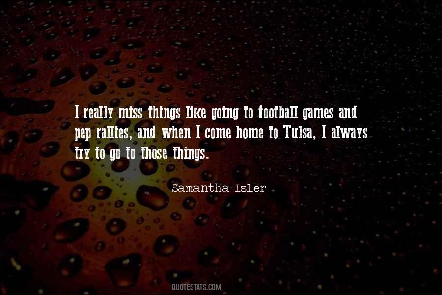 Samantha Isler Quotes #582538