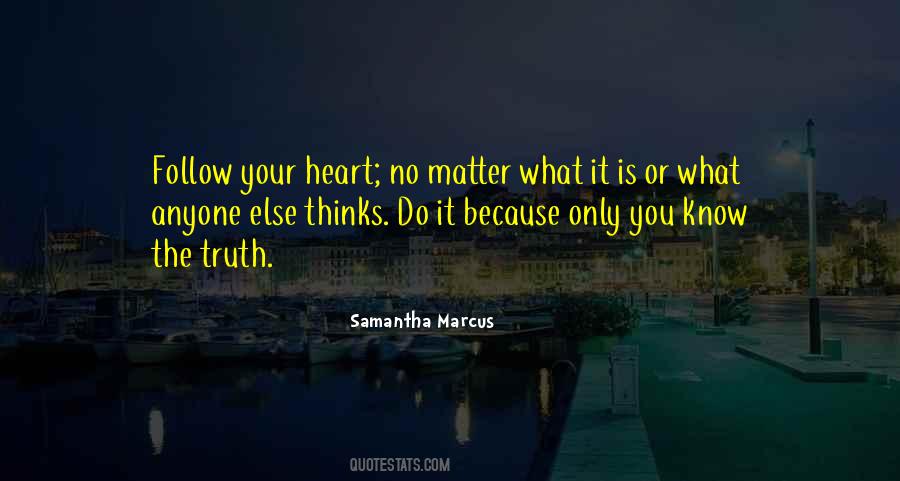 Samantha Marcus Quotes #1496365