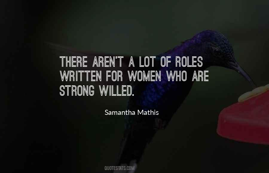 Samantha Mathis Quotes #1527105