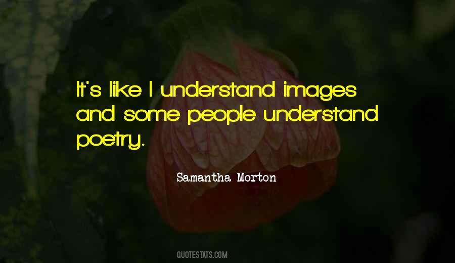 Samantha Morton Quotes #464521 Samantha Morton Quotes #464521
