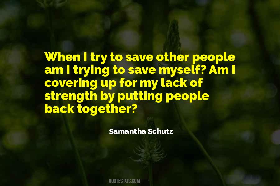 Samantha Schutz Quotes #1083150