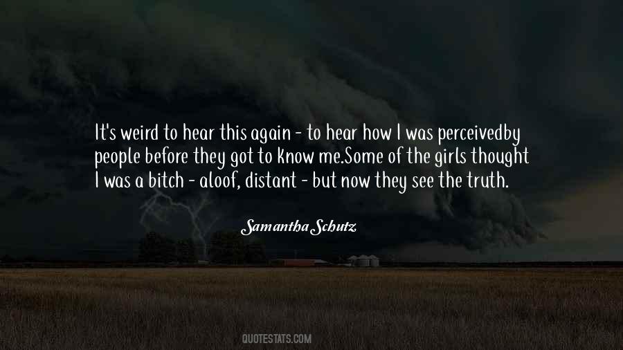 Samantha Schutz Quotes #1224901