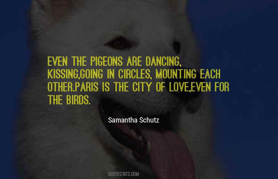 Samantha Schutz Quotes #283478