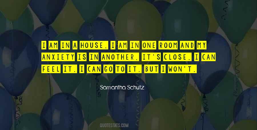 Samantha Schutz Quotes #936340