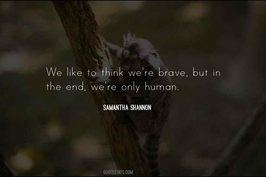 Samantha Shannon Quotes #1138074