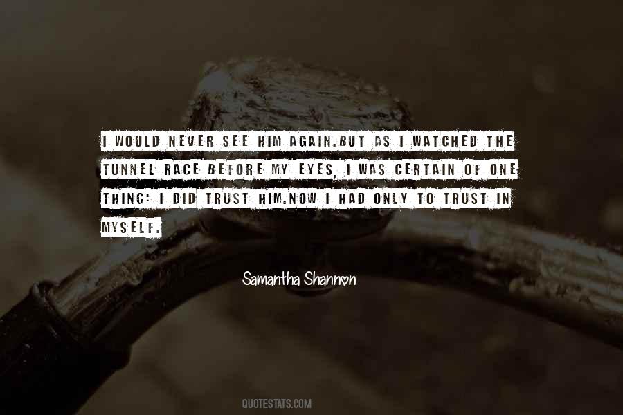 Samantha Shannon Quotes #1618566