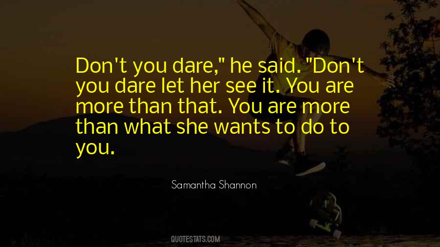 Samantha Shannon Quotes #188959