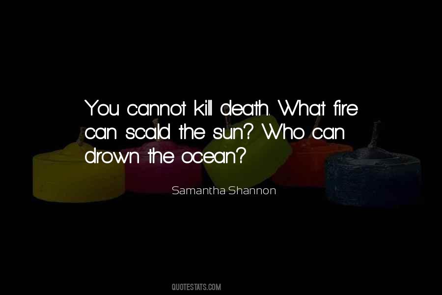 Samantha Shannon Quotes #232658