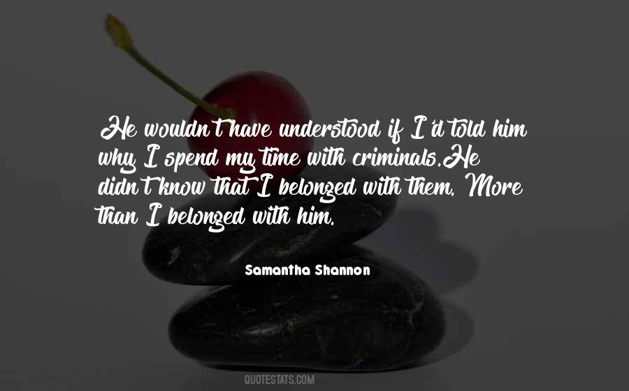 Samantha Shannon Quotes #697224