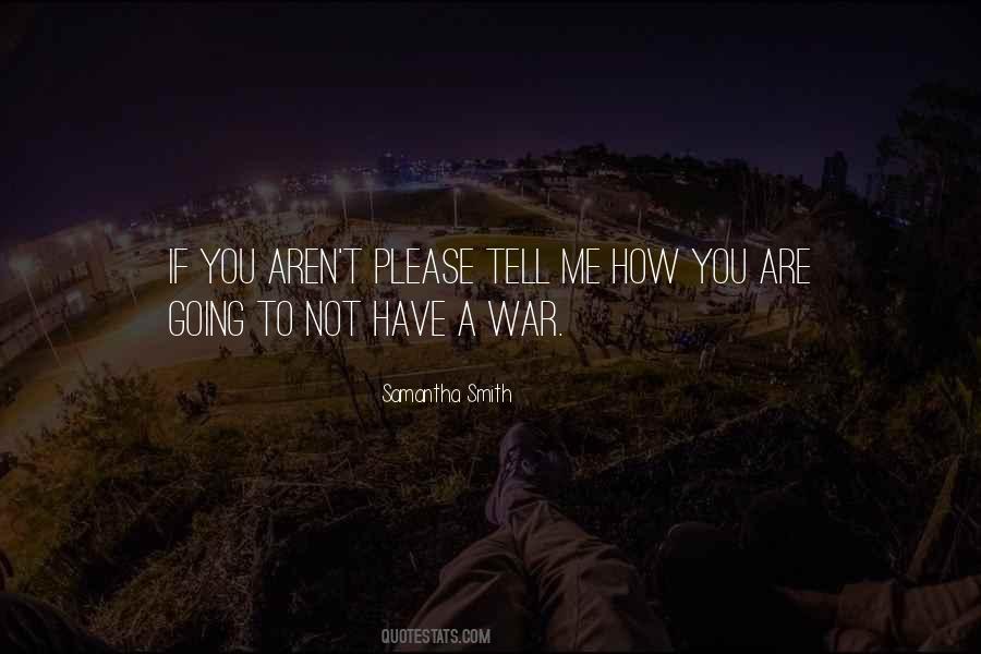 Samantha Smith Quotes #1261443