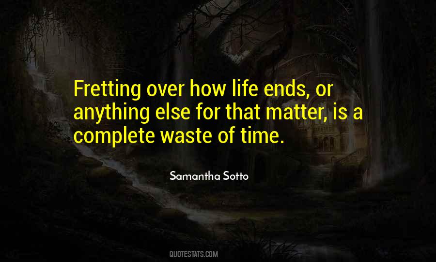 Samantha Sotto Quotes #1511553
