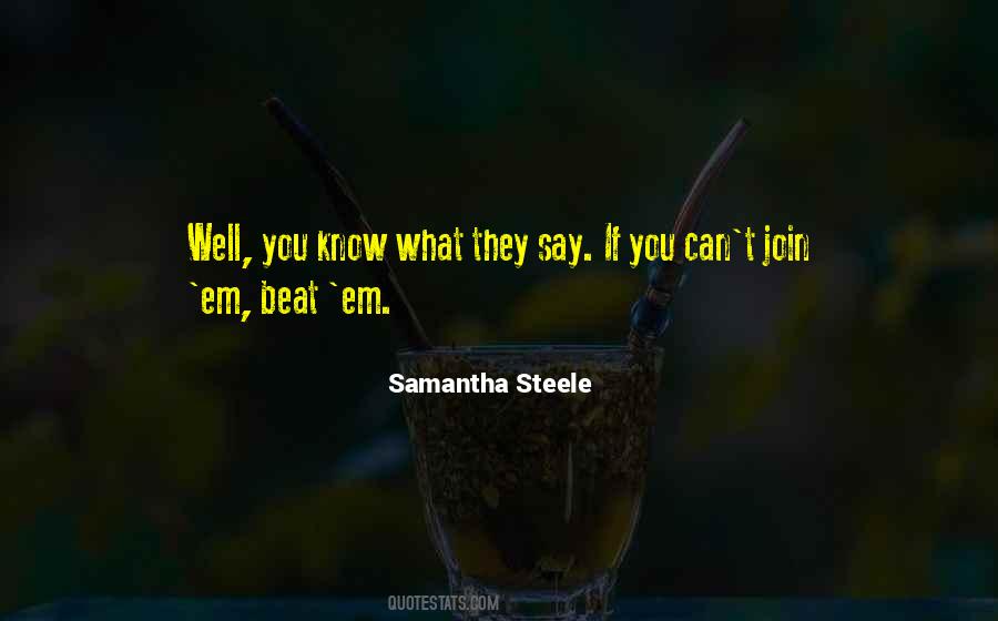 Samantha Steele Quotes #745320