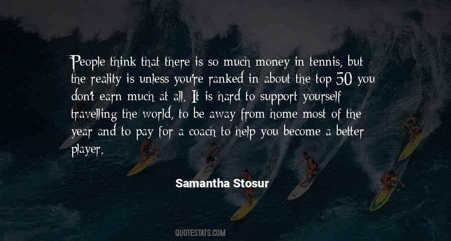 Samantha Stosur Quotes #1046864