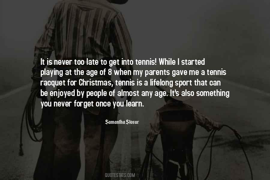 Samantha Stosur Quotes #1333522