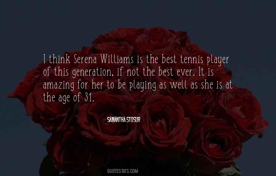 Samantha Stosur Quotes #1770306