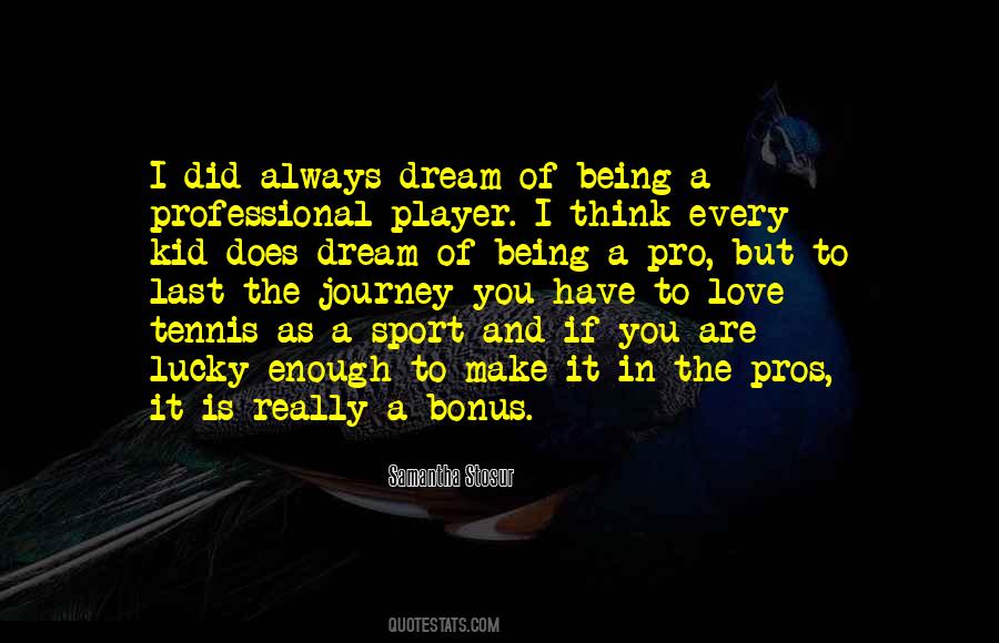 Samantha Stosur Quotes #256837