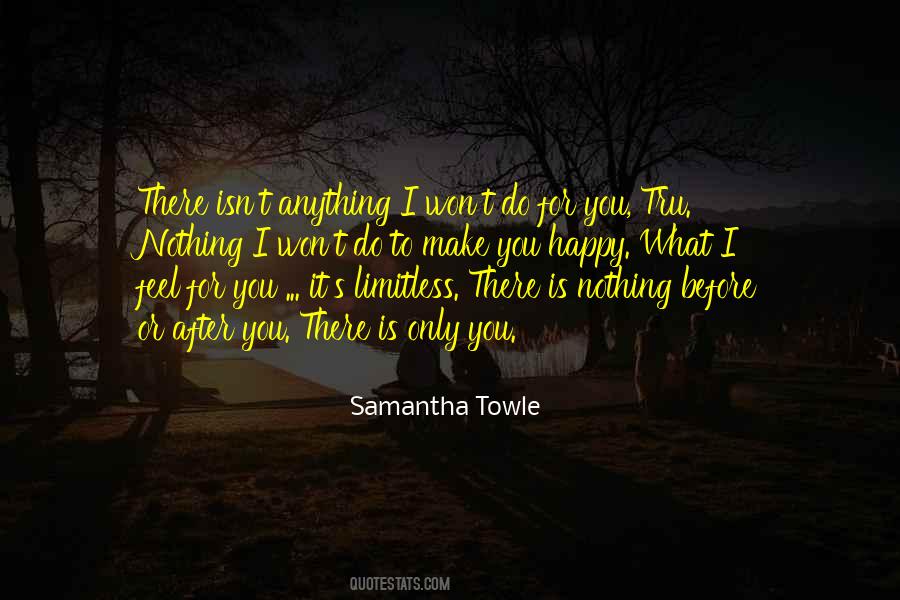 Samantha Towle Quotes #101148