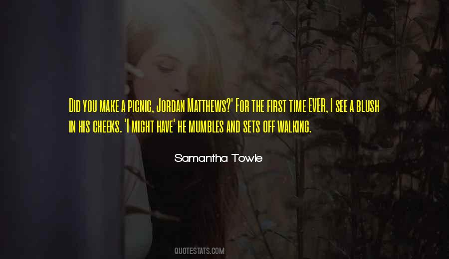 Samantha Towle Quotes #1263826