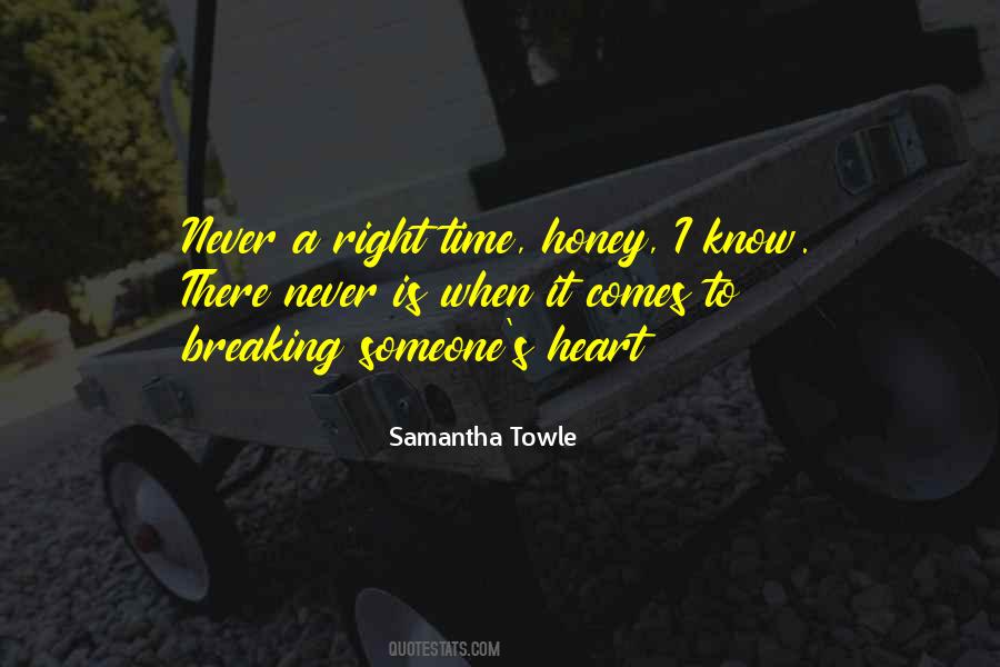 Samantha Towle Quotes #1577064