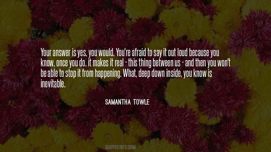 Samantha Towle Quotes #281197