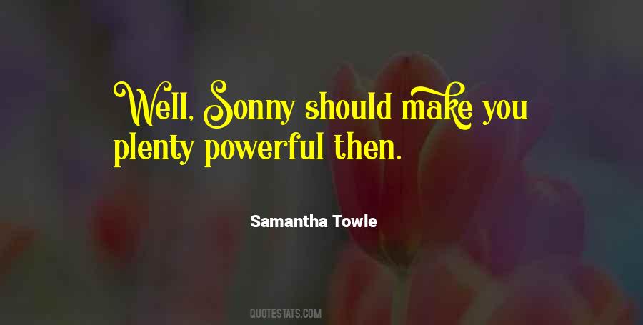 Samantha Towle Quotes #440712