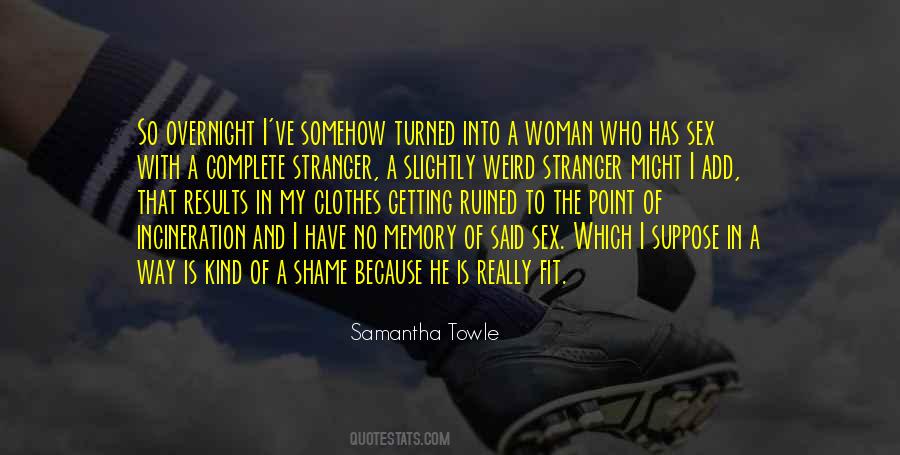 Samantha Towle Quotes #978344