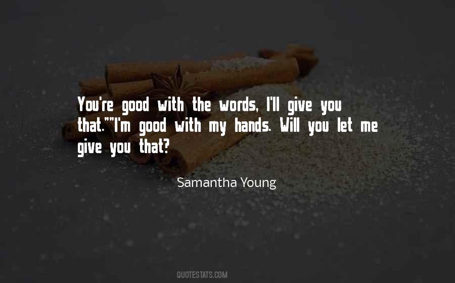 Samantha Young Quotes #114483