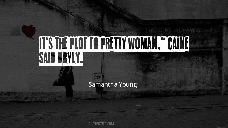 Samantha Young Quotes #1791401
