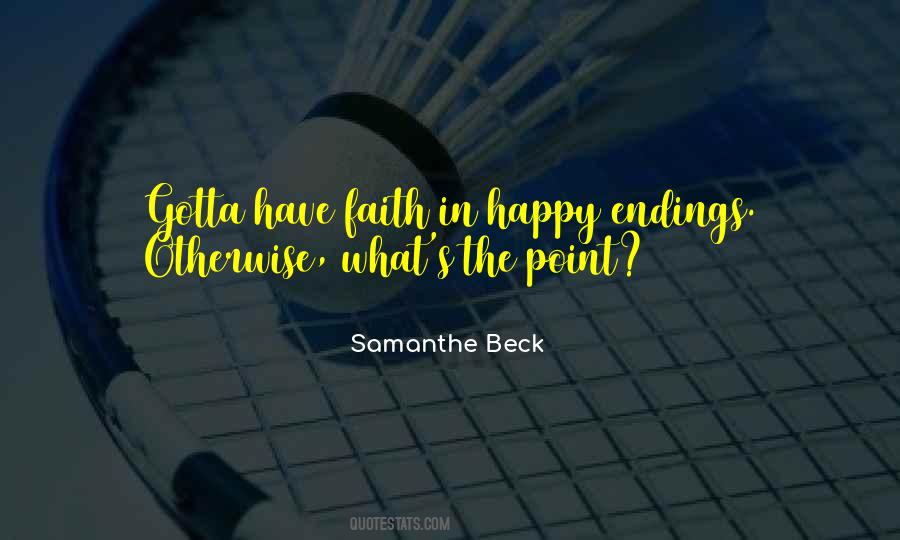 Samanthe Beck Quotes #1261869