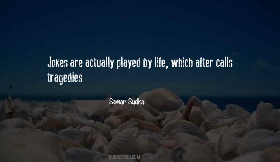 Samar Sudha Quotes #1413617