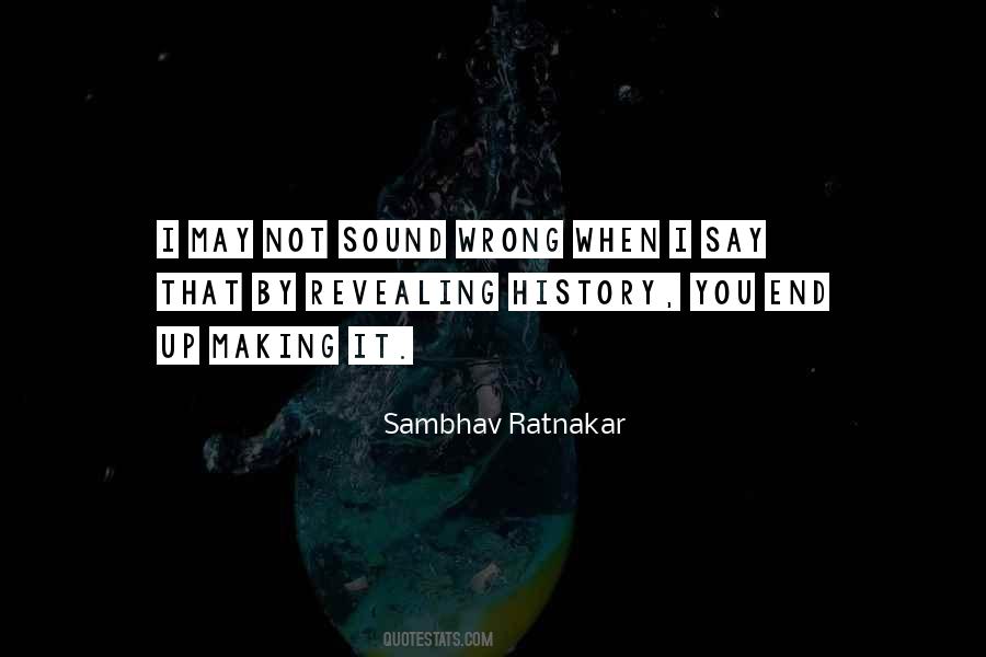 Sambhav Ratnakar Quotes #139192