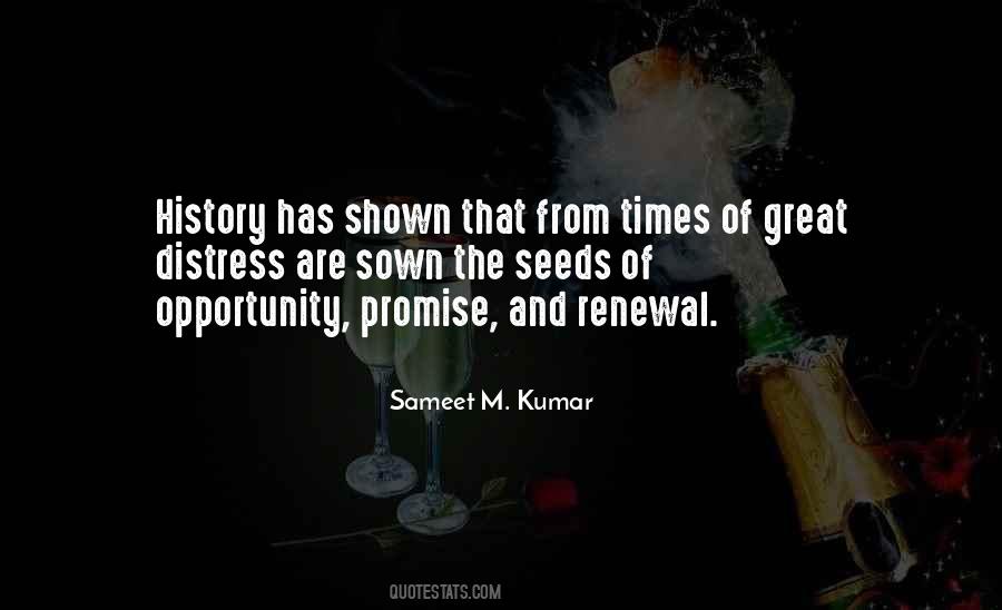 Sameet M. Kumar Quotes #691696