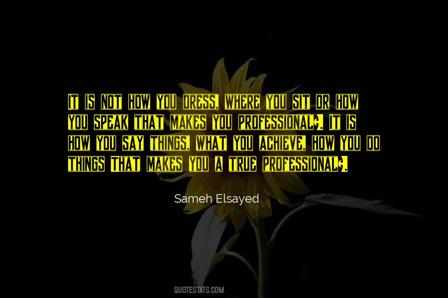 Sameh Elsayed Quotes #1244224