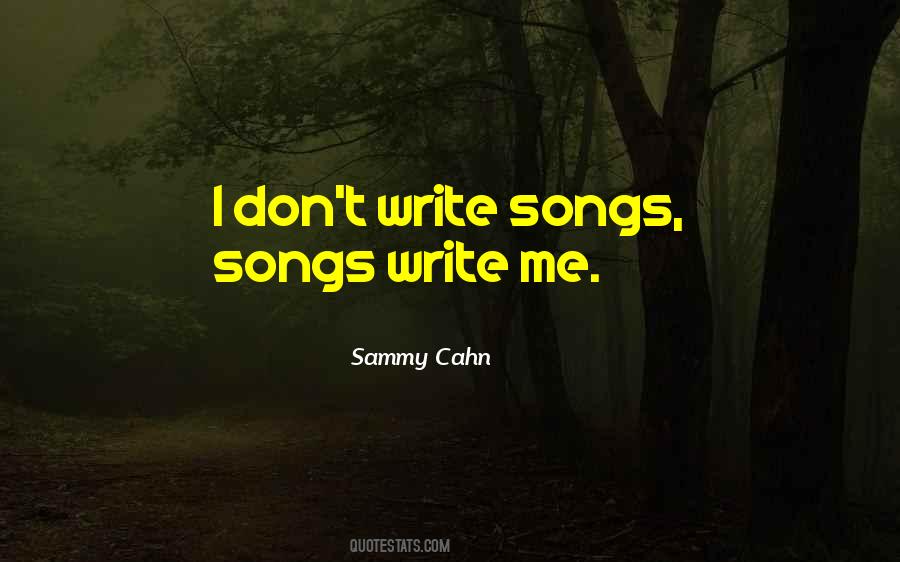 Sammy Cahn Quotes #1180030