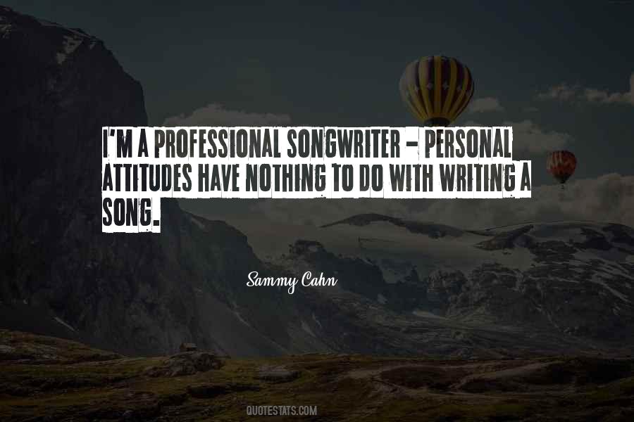 Sammy Cahn Quotes #390039