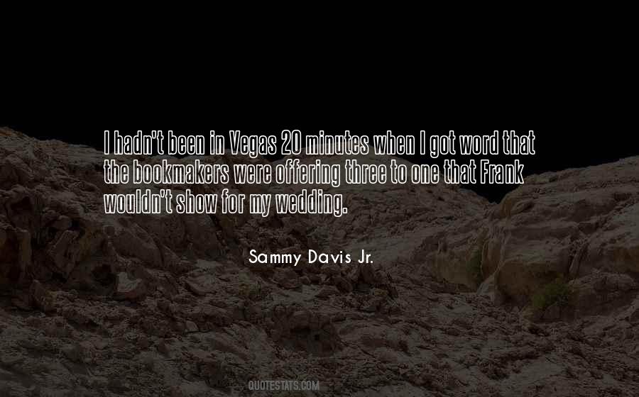 Sammy Davis Jr. Quotes #1604873