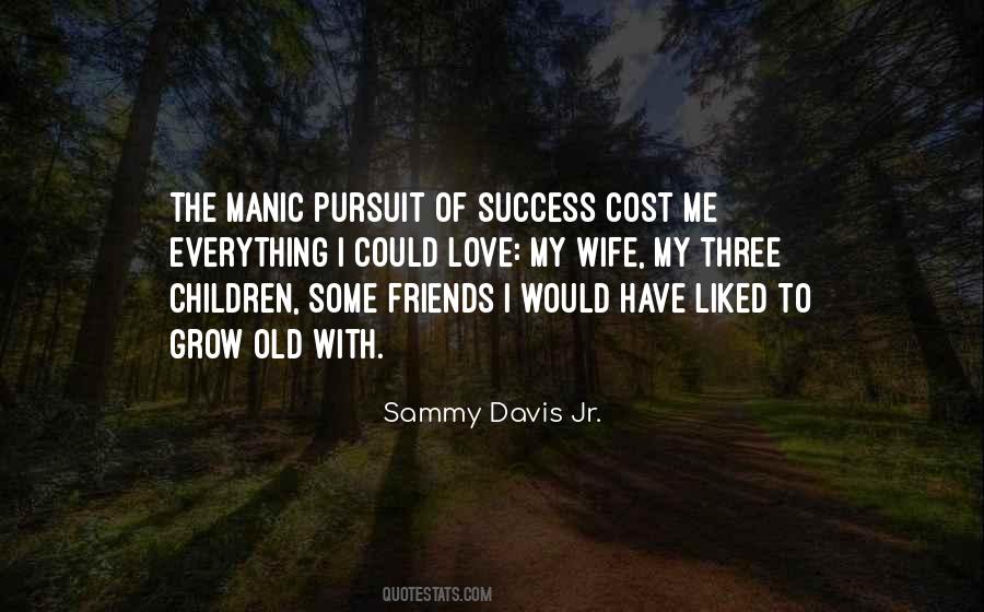 Sammy Davis Jr. Quotes #598287