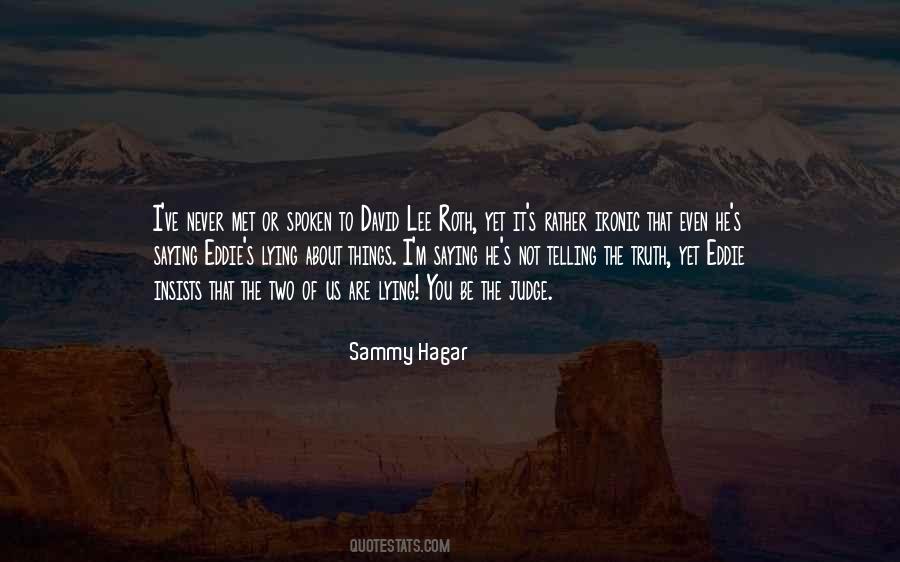 Sammy Hagar Quotes #292773