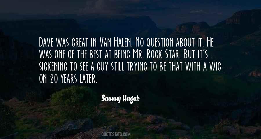 Sammy Hagar Quotes #580589