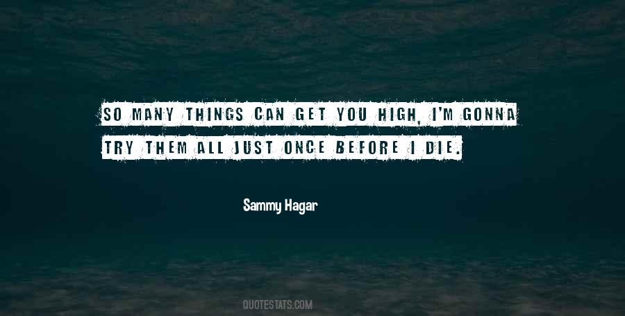 Sammy Hagar Quotes #862887