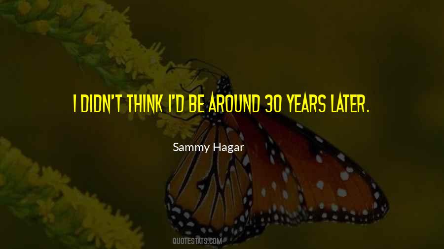 Sammy Hagar Quotes #993680