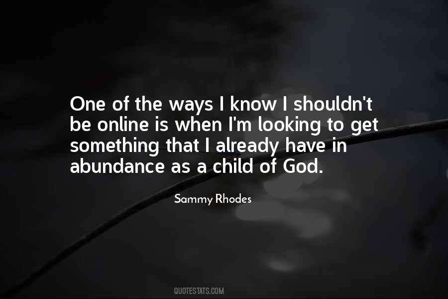 Sammy Rhodes Quotes #347692