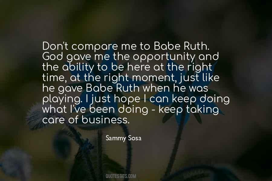 Sammy Sosa Quotes #124841