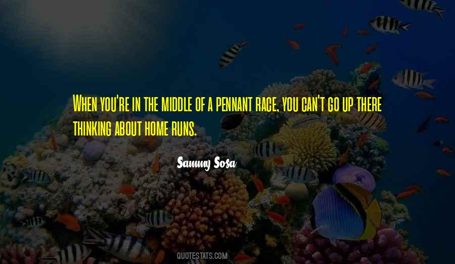 Sammy Sosa Quotes #1298338